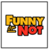 Funny or Not